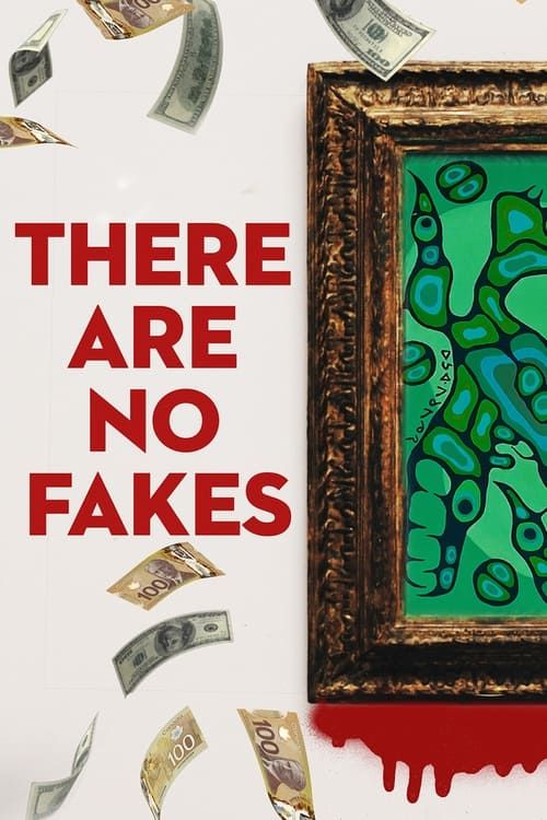 Key visual of There Are No Fakes