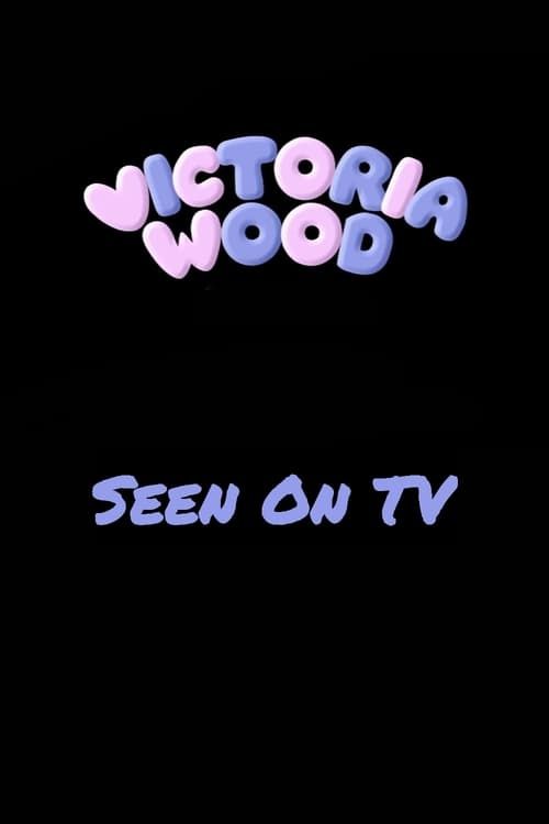 Key visual of Victoria Wood: Seen on TV