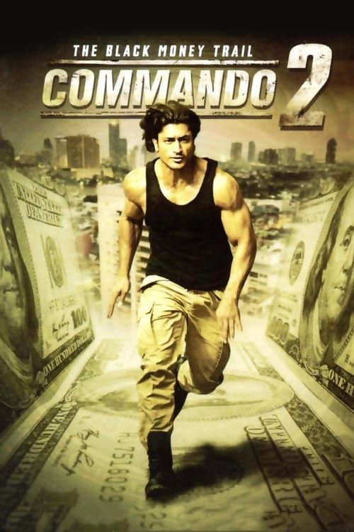 Key visual of Commando 2 - The Black Money Trail