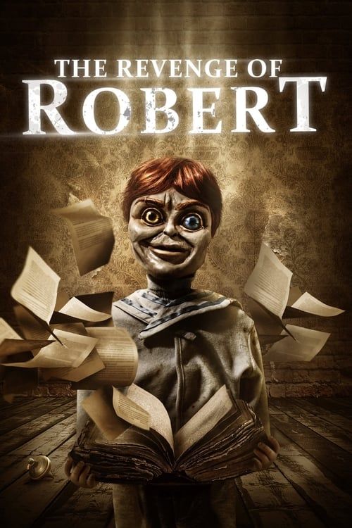 Key visual of The Revenge of Robert