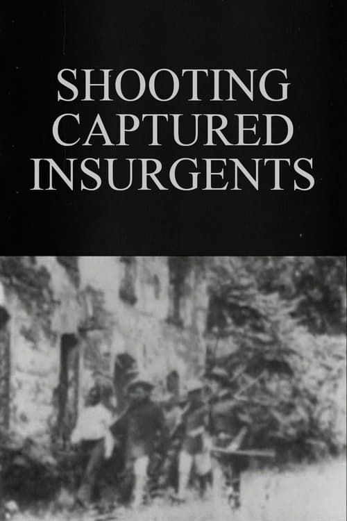 Key visual of Shooting Captured Insurgents