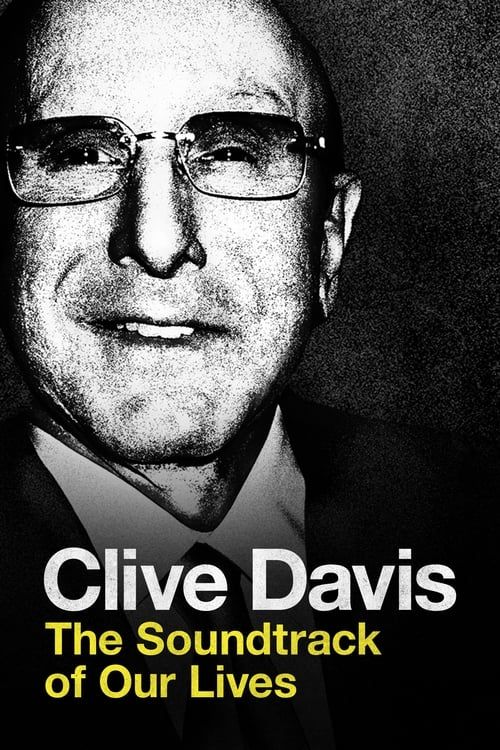 Key visual of Clive Davis: The Soundtrack of Our Lives