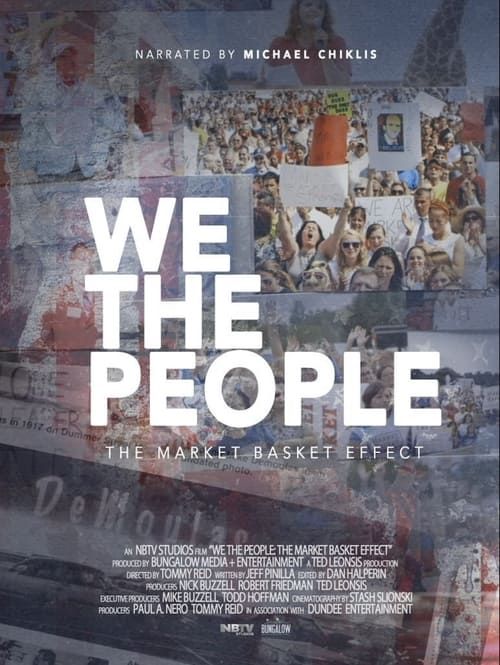 Key visual of We the People: The Market Basket Effect