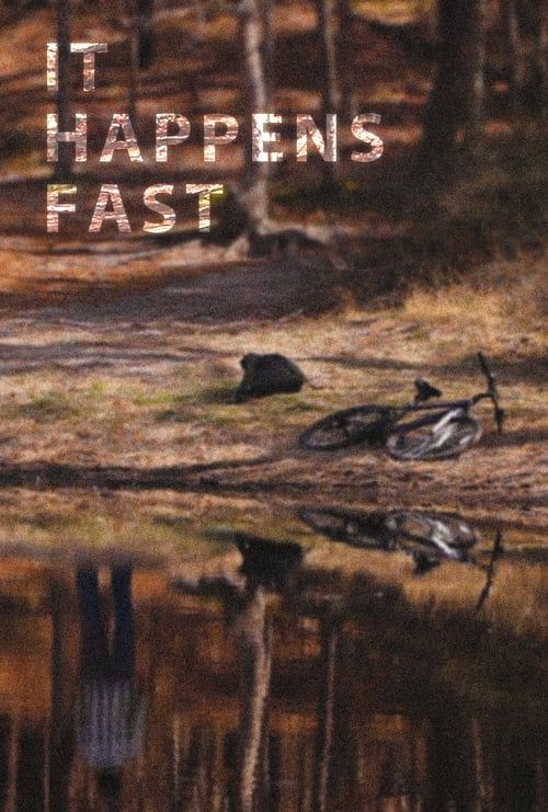 Key visual of It Happens Fast