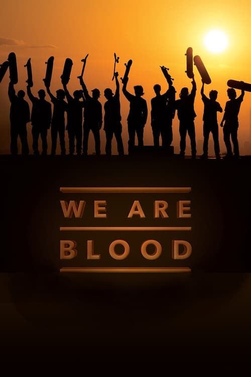 Key visual of We Are Blood