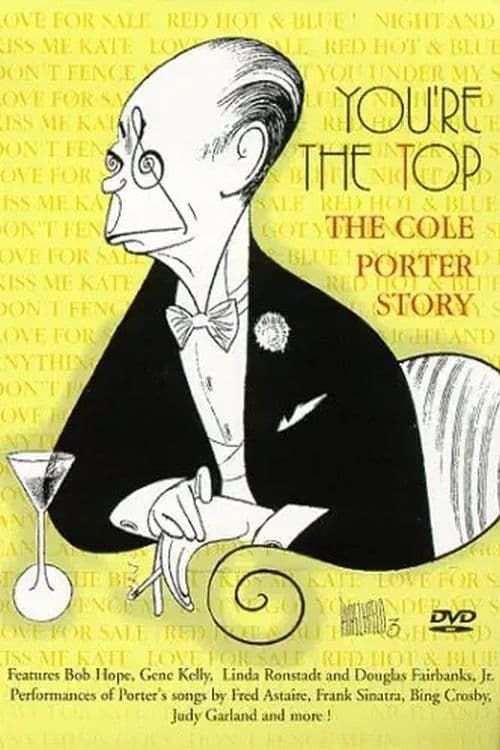 Key visual of You're the Top: The Cole Porter Story