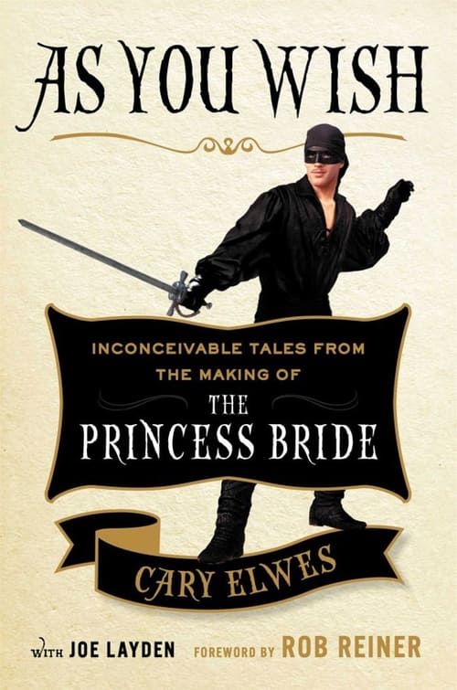 Key visual of As You Wish: The Story of 'The Princess Bride'