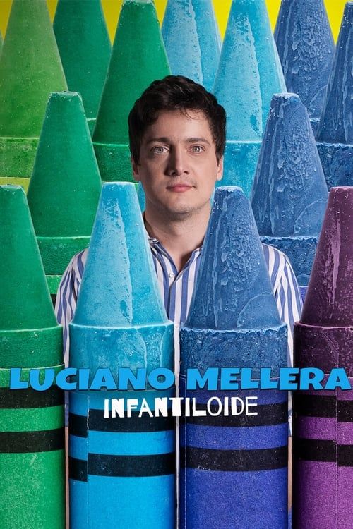 Key visual of Luciano Mellera: Infantiloide