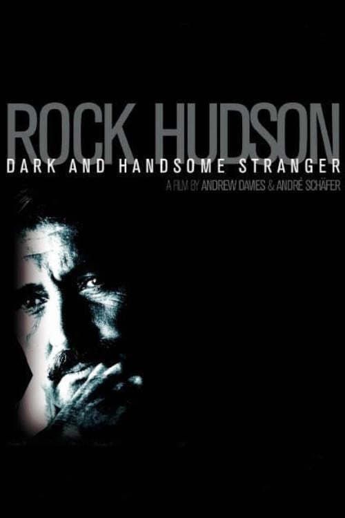 Key visual of Rock Hudson: Dark and Handsome Stranger