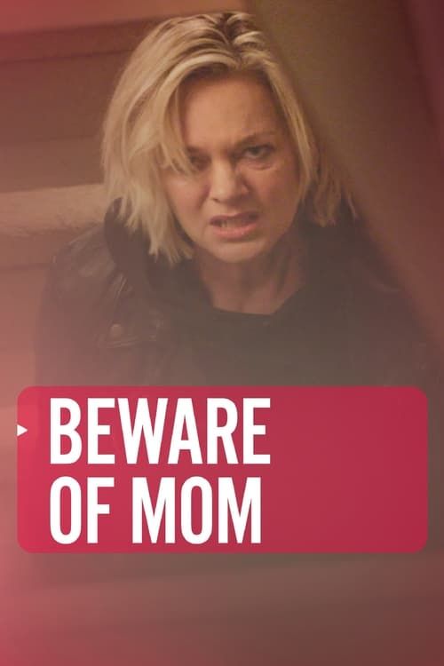 Key visual of Beware of Mom