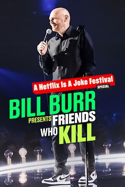 Key visual of Bill Burr Presents: Friends Who Kill