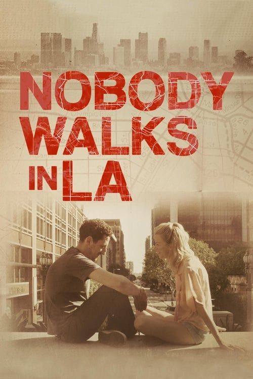 Key visual of Nobody Walks in L.A.