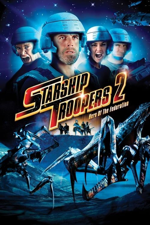 Key visual of Starship Troopers 2: Hero of the Federation