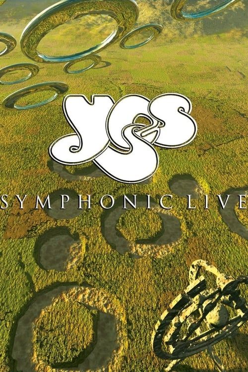 Key visual of Yes: Symphonic Live