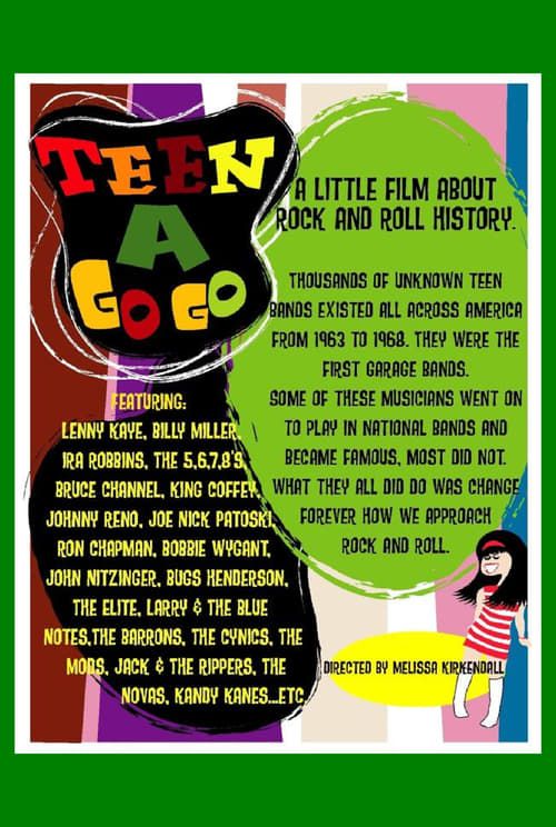 Key visual of Teen a Go Go: A Little Film About Rock and Roll History