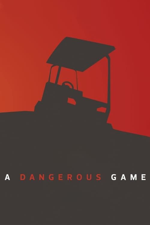 Key visual of A Dangerous Game