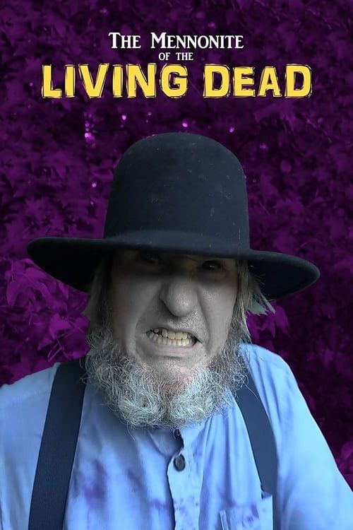 Key visual of The Mennonite of the Living Dead