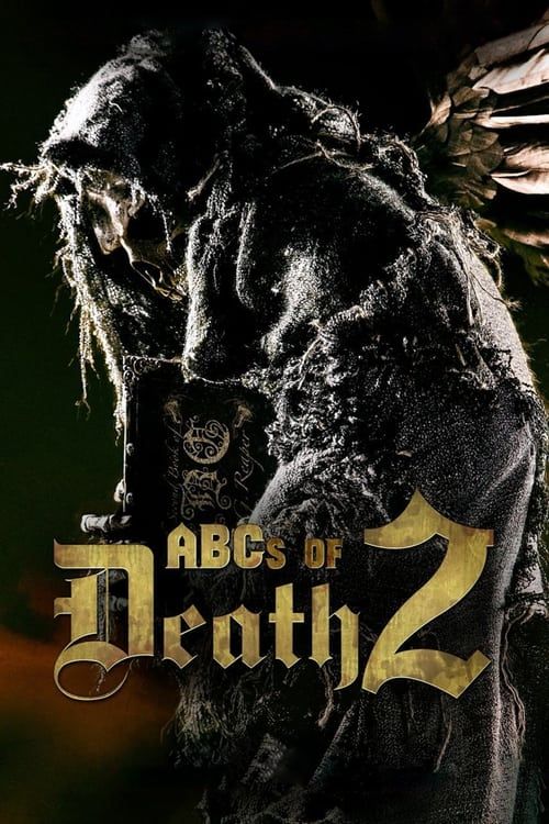 Key visual of ABCs of Death 2