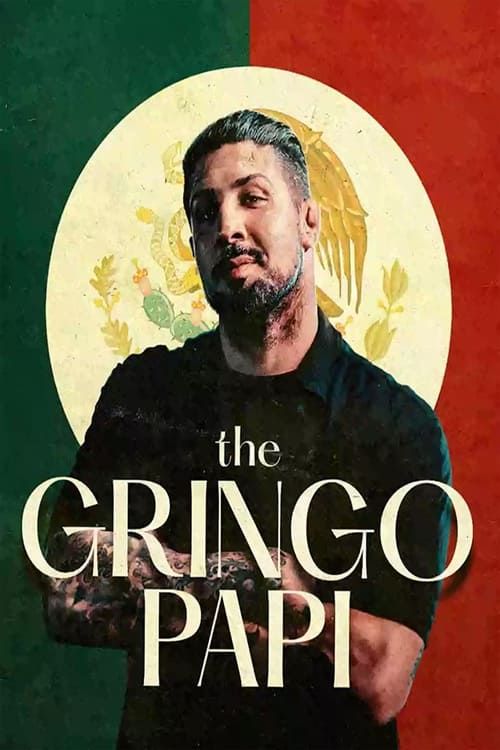 Key visual of The Gringo Papi