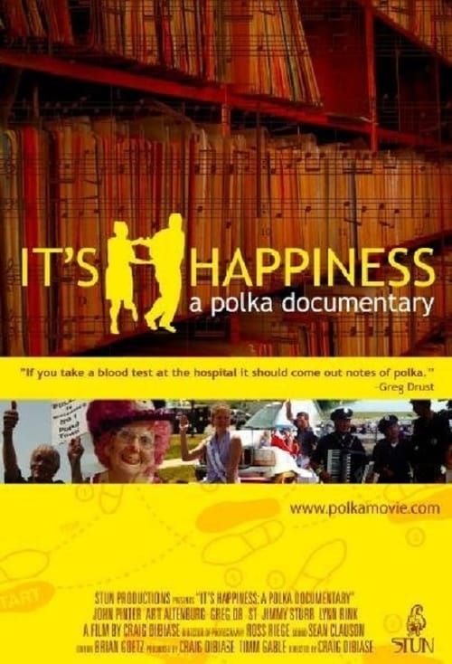 Key visual of It's Happiness: A Polka Documentary