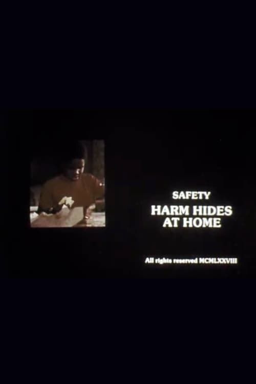 Key visual of Safety: Harm Hides at Home