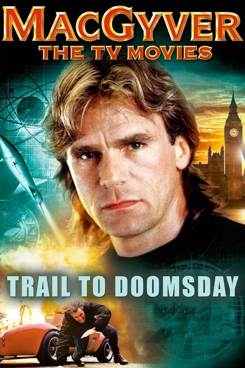 Key visual of MacGyver: Trail to Doomsday