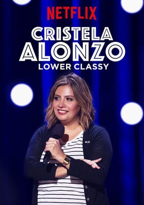 Key visual of Cristela Alonzo: Lower Classy