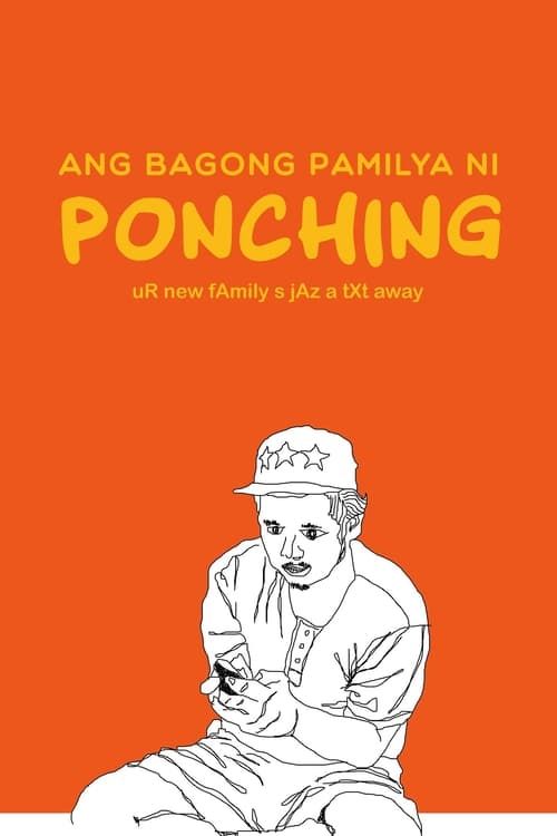 Key visual of Ang Bagong Pamilya ni Ponching