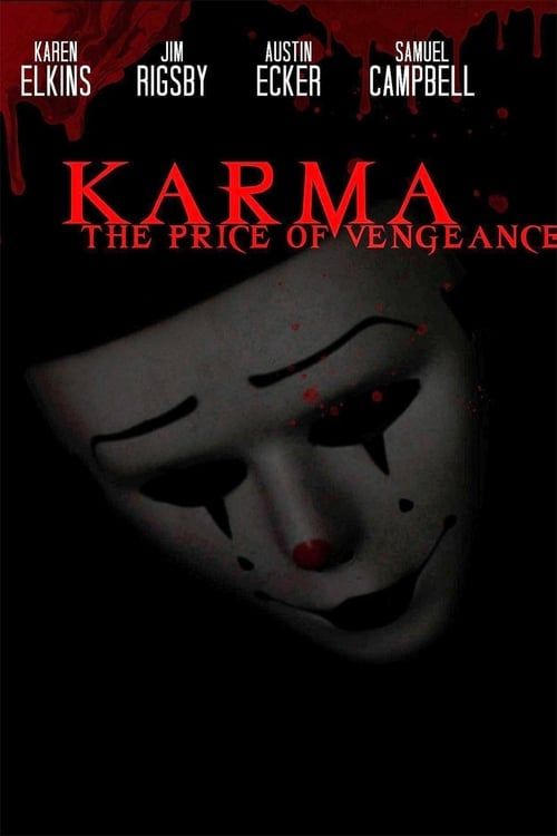 Key visual of Karma: The Price of Vengeance