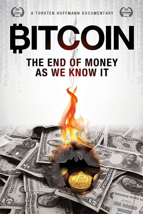 Key visual of Bitcoin: The End of Money as We Know It