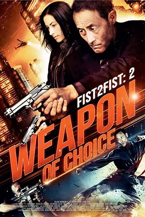 Key visual of Fist 2 Fist 2: Weapon of Choice