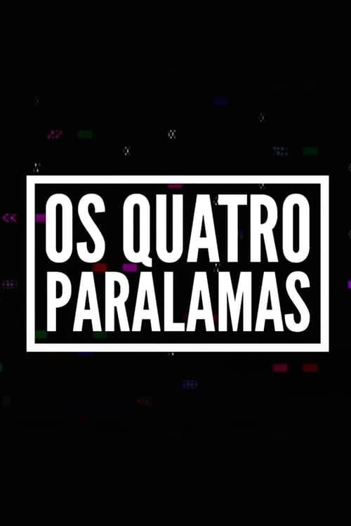 Key visual of Os Quatro Paralamas