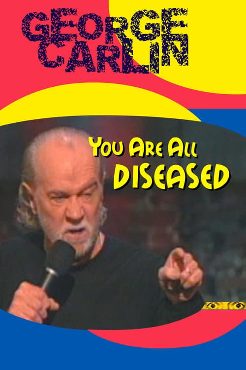 Key visual of George Carlin: You Are All Diseased