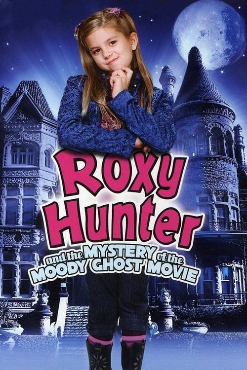 Key visual of Roxy Hunter and the Mystery of the Moody Ghost
