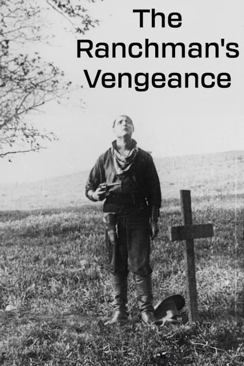 Key visual of The Ranchman's Vengeance