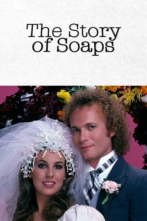 Key visual of The Story of Soaps