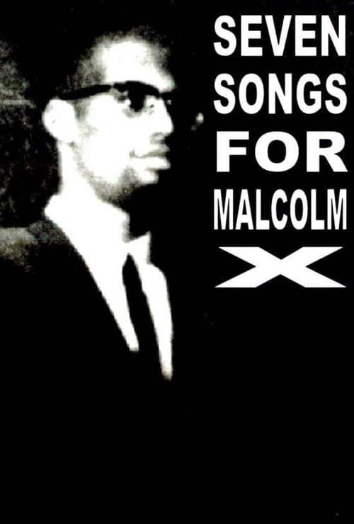 Key visual of Seven Songs for Malcolm X
