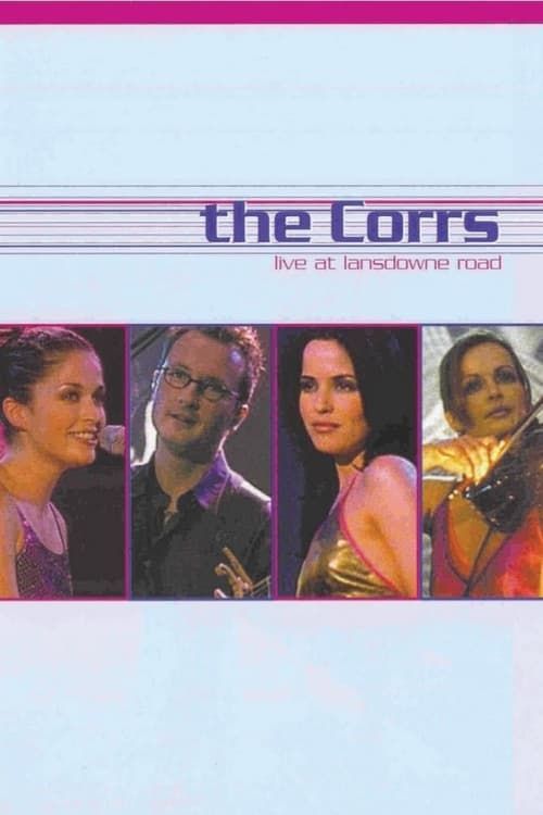 Key visual of The Corrs: Live at Lansdowne Road