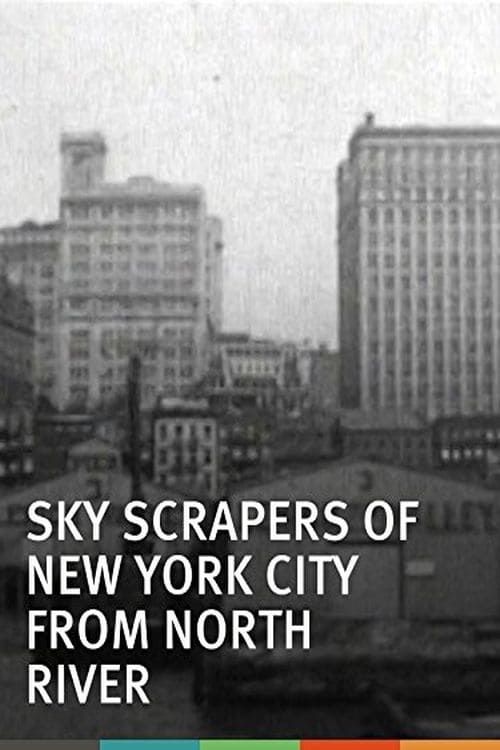 Key visual of Skyscrapers of New York City, from the North River