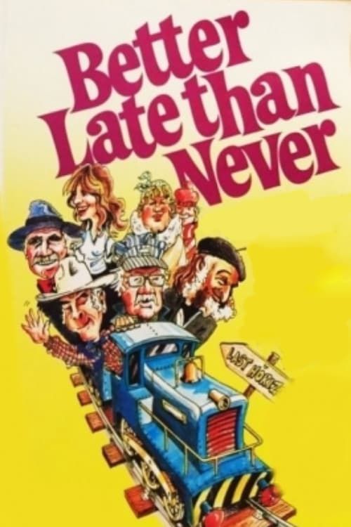 Key visual of Better Late Than Never