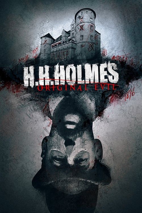 Key visual of H. H. Holmes: Original Evil