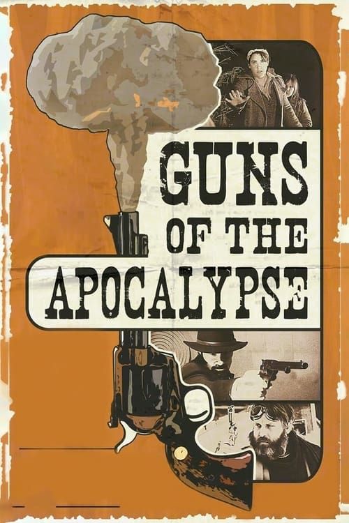 Key visual of Guns of the Apocalypse