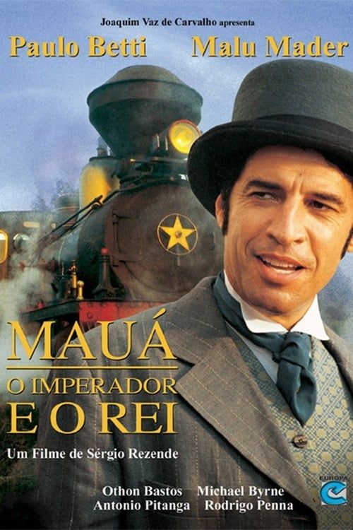 Key visual of Mauá - O Imperador e o Rei