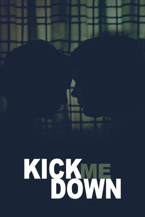 Key visual of Kick Me Down