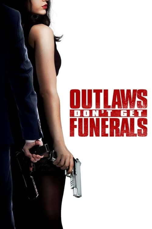 Key visual of Outlaws Don't Get Funerals