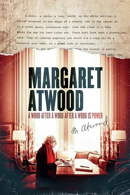 Key visual of Margaret Atwood: A Word After a Word After a Word Is Power