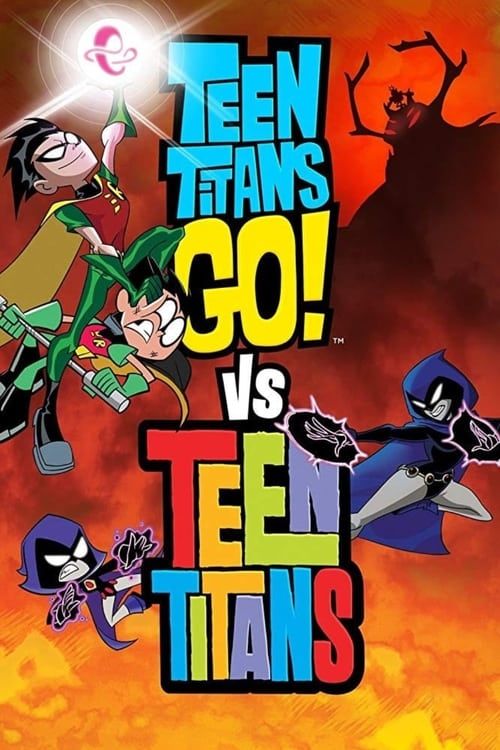 Key visual of Teen Titans Go! vs. Teen Titans