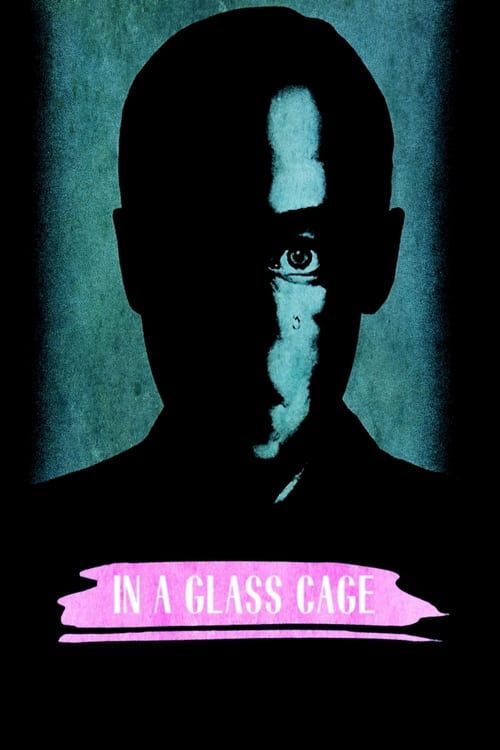 Key visual of In a Glass Cage