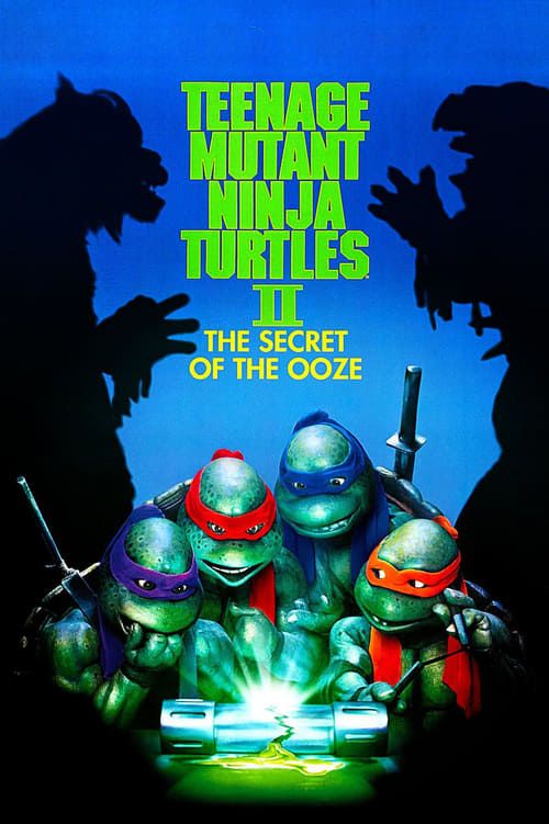 Key visual of Teenage Mutant Ninja Turtles II: The Secret of the Ooze