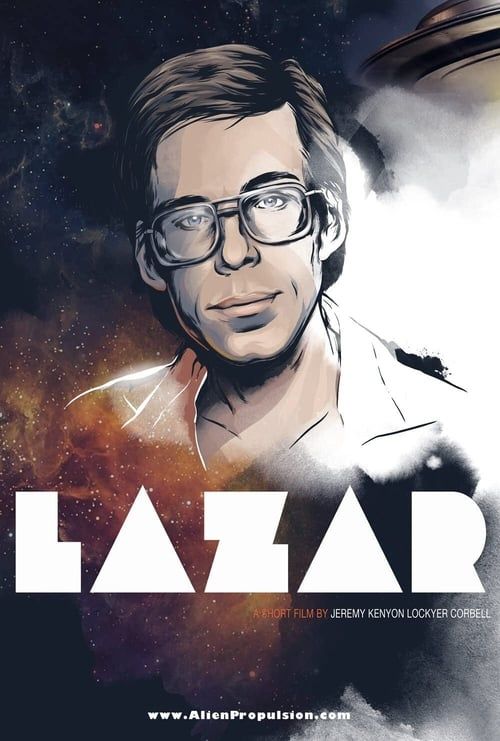 Key visual of Lazar: Cosmic Whistleblower